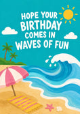 Load image into Gallery viewer, Waves of Fun Beach Scene Birthday Card
