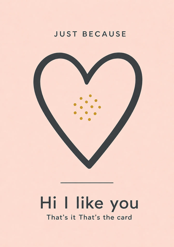 Just Because - Personalised Card