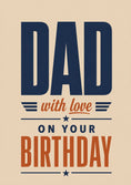 Load image into Gallery viewer, Dad With Love Navy and Rust Birthday Card for Him
