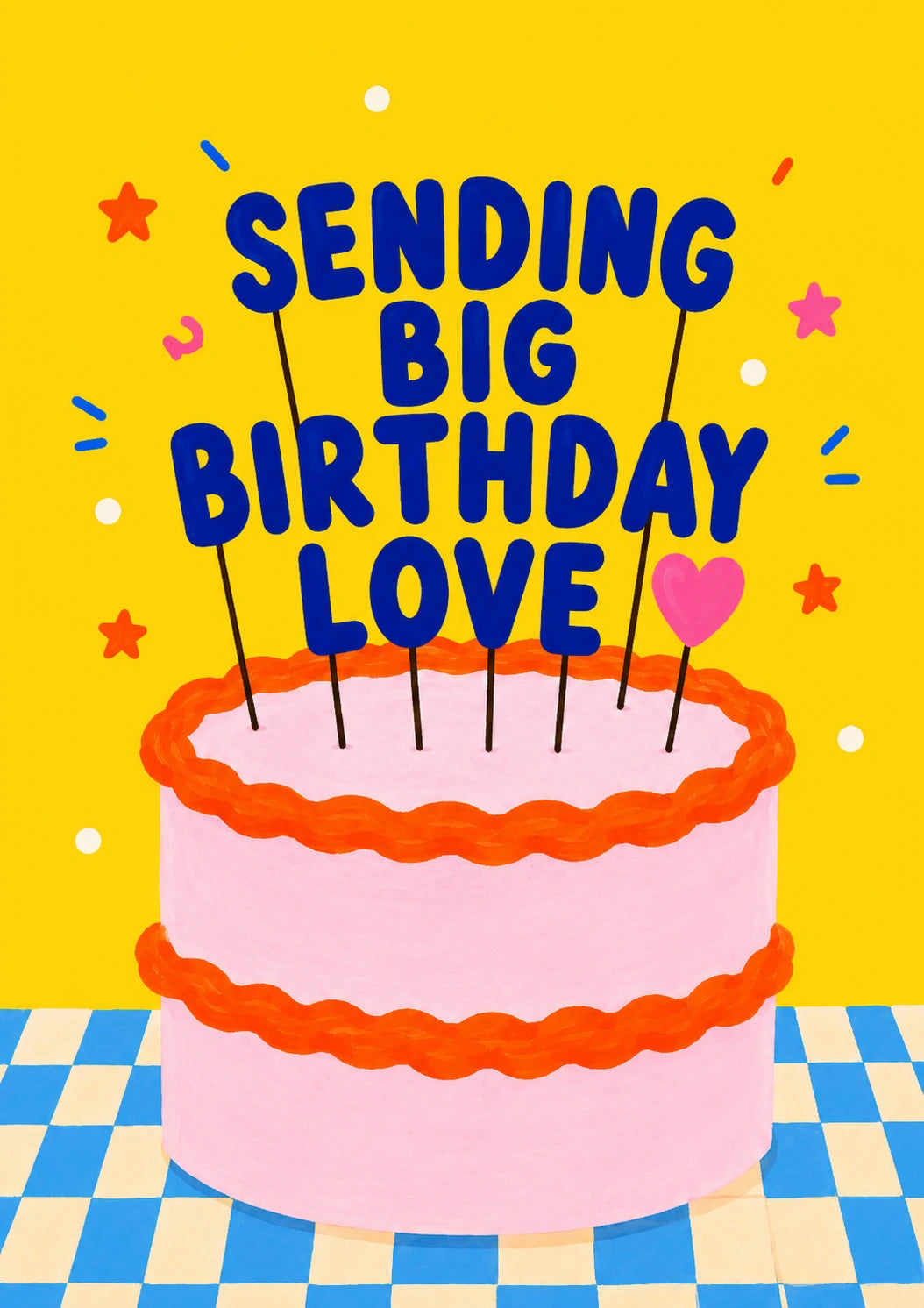 Sending Big Birthday Love Cake Birthday Card