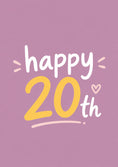 Load image into Gallery viewer, Happy 20th Pink Typography 20th Birthday Card for Her

