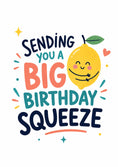 Load image into Gallery viewer, Funny Lemon Big Squeeze 13th Birthday Card
