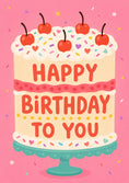 Load image into Gallery viewer, Cherry Cake Happy Birthday To You Card
