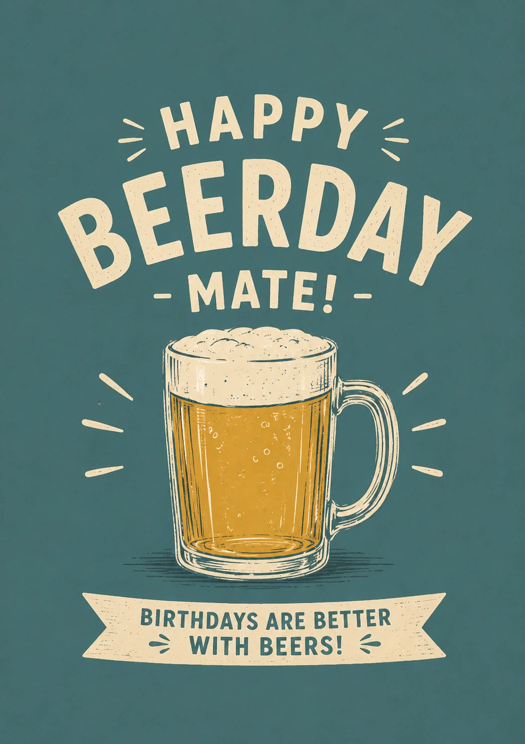 Funny Happy Beerday Mate Beer Mug Birthday Card for Him
