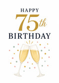 Load image into Gallery viewer, Champagne Toast 75th Birthday Card
