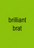 Load image into Gallery viewer, Brilliant Brat Green Slogan Congratulations Card
