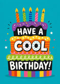 Load image into Gallery viewer, Colourful Tiered Cake Have a Cool Birthday Card
