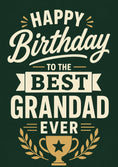 Load image into Gallery viewer, Best Grandad Ever Trophy 75th Birthday Card for Him
