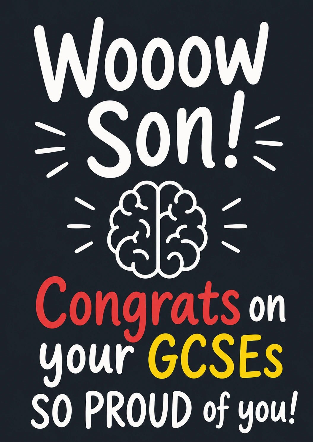 Wooow Son Brain Congratulations Card for Him
