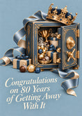 Load image into Gallery viewer, Funny Getting Away With It 80th Birthday Card
