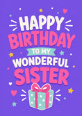 Load image into Gallery viewer, Wonderful Sister Bold Typography Birthday Card for Her
