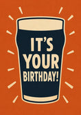 Load image into Gallery viewer, Pint of Beer It's Your Birthday Card for Him
