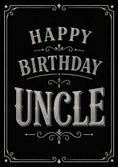 Load image into Gallery viewer, Black Chalkboard Typography Happy Birthday Uncle Card for Him
