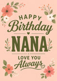 Load image into Gallery viewer, Floral Nana Love You Always 85th Birthday Card for Her
