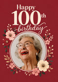 Load image into Gallery viewer, Red Floral 100th Birthday Photo Upload Birthday Card for Her
