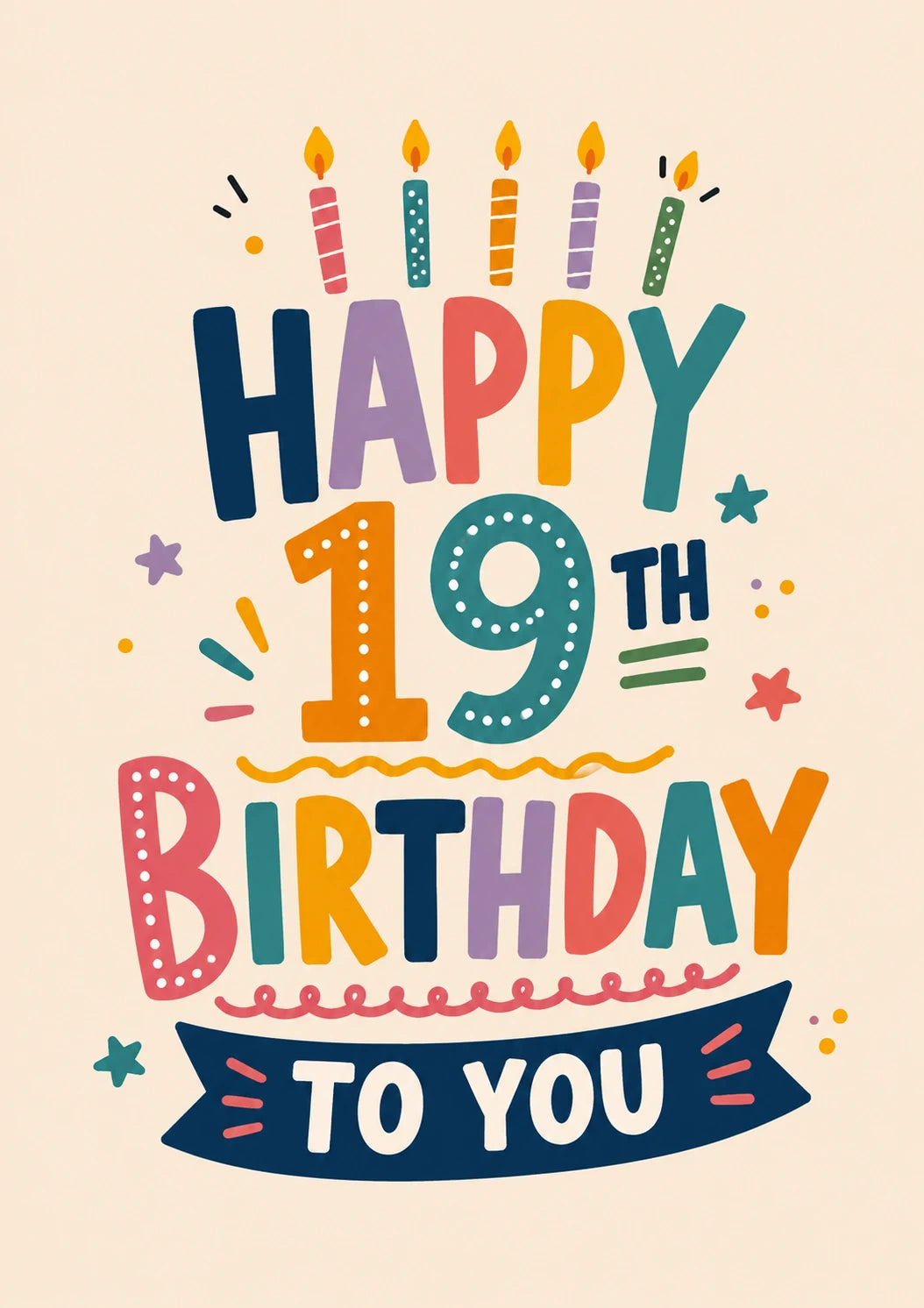 Colourful Candles Typography Happy 19th Birthday Card