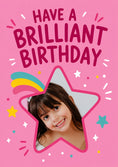 Load image into Gallery viewer, Have a Brilliant Birthday Star Photo Upload Birthday Card
