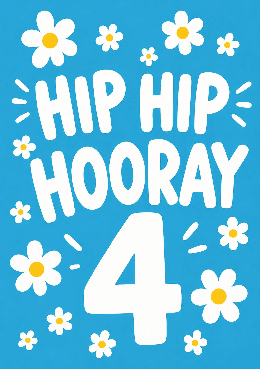 Hip Hip Hooray Daisy 4th Birthday Card